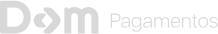 Dom Pagamentos